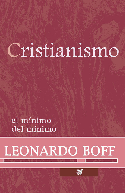 Cristianismo, Leonardo Boff
