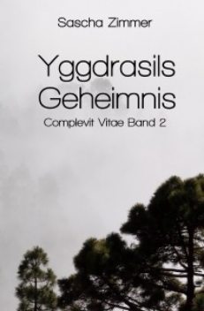 Yggdrasils Geheimnis, Sascha Leopold Zimmer