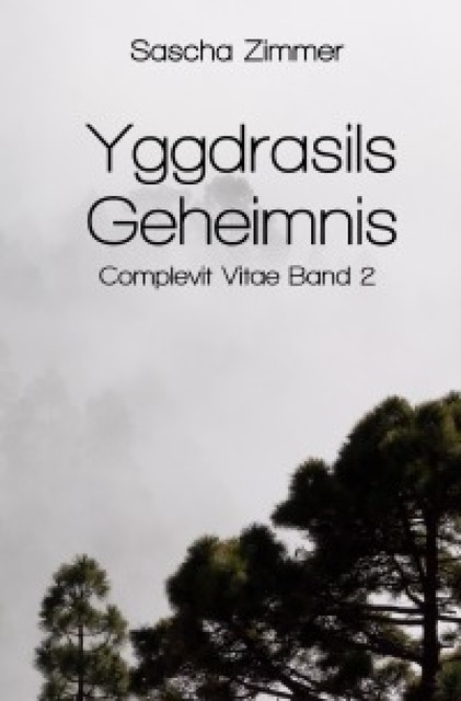 Yggdrasils Geheimnis, Sascha Leopold Zimmer