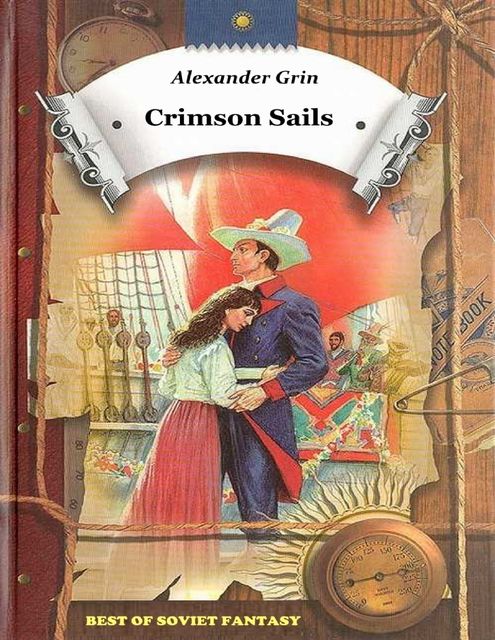 Crimson Sails, Alexander Grin