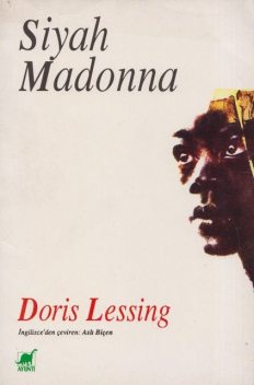 Siyah Madonna, Doris Lessing