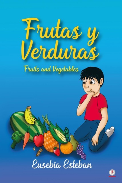 Frutas y verduras, Eusebia Esteban