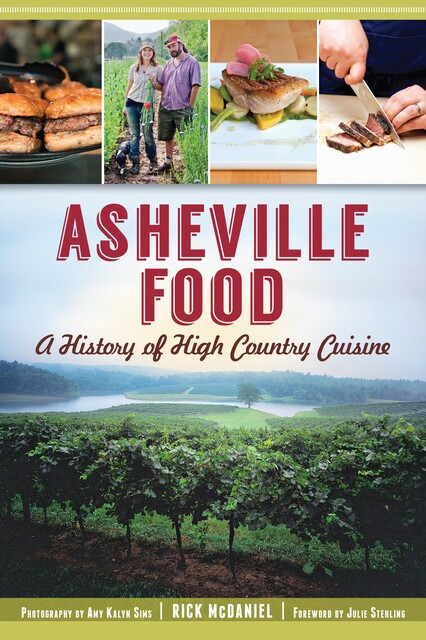 Asheville Food, Rick McDaniel