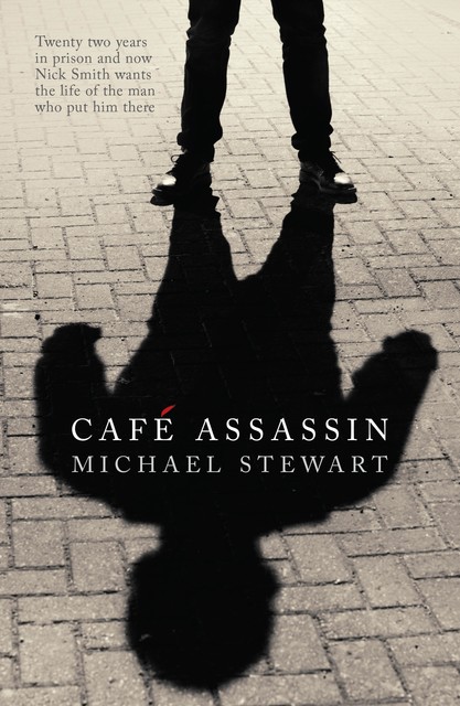 Café Assassin, Michael Stewart