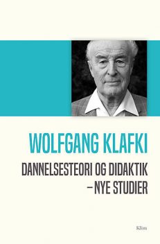 Dannelsesteori og didaktik, Wolfgang Klafki