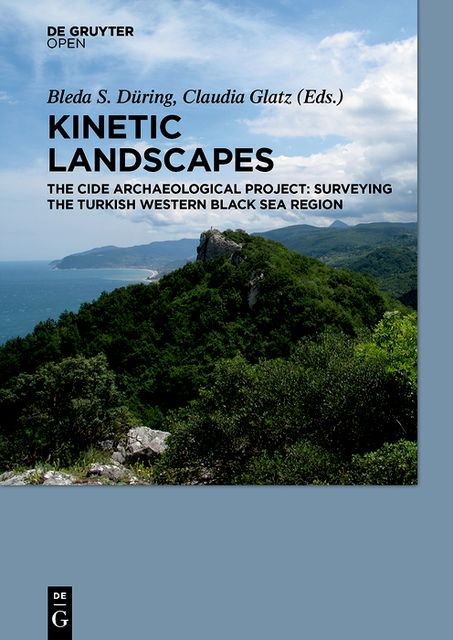Kinetic Landscapes, Bleda S. Düring, Claudia Glatz