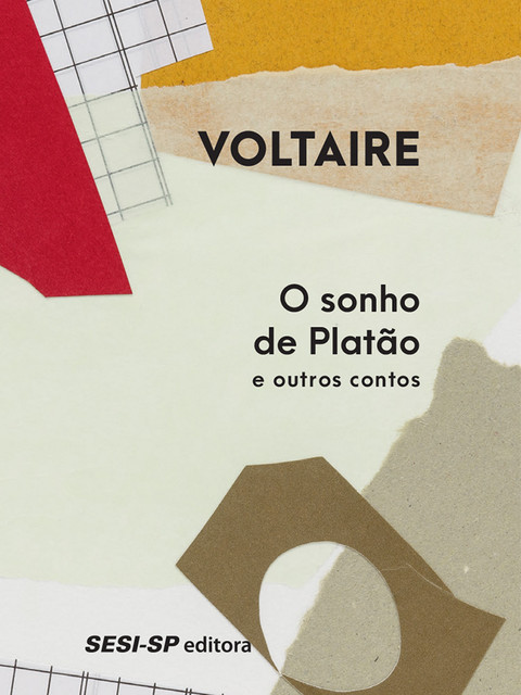O sonho de Platão e outros contos, Voltaire