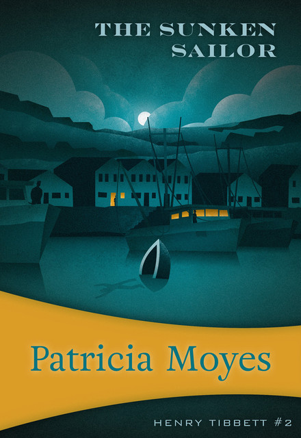 The Sunken Sailor, Patricia Moyes
