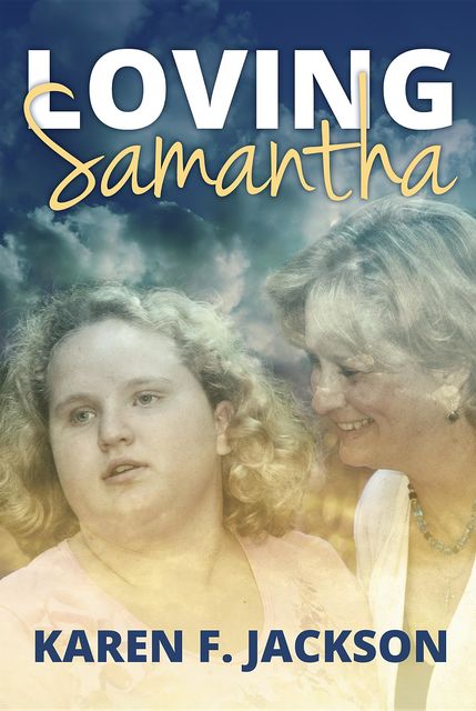 Loving Samantha, Karen F.Jackson