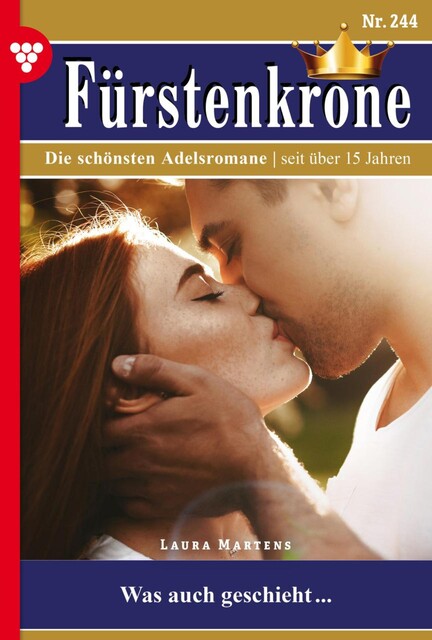 Fürstenkrone 244 – Adelsroman, Laura Martens