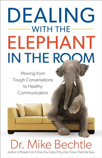 Dealing with the Elephant in the Room, Mike Bechtle
