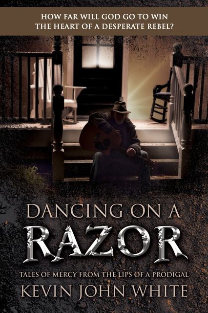 Dancing on a Razor, Kevin White