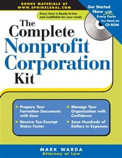 Complete Nonprofit Corporation Kit, Mark Warda