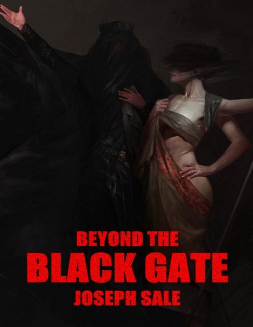 Beyond the Black Gate, Joseph Sale