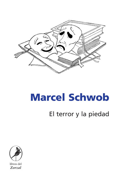 El terror y la piedad, Marcel Schwob