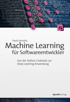 Machine Learning für Softwareentwickler, Paolo Perrotta