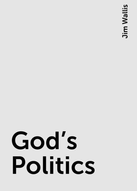 God's Politics, Jim Wallis