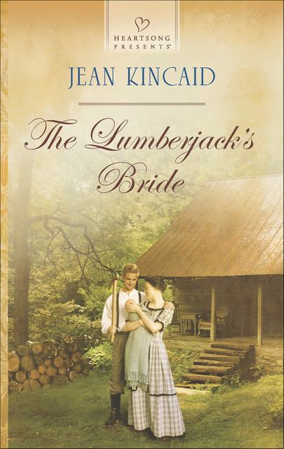 The Lumberjack's Bride, Jean Kincaid