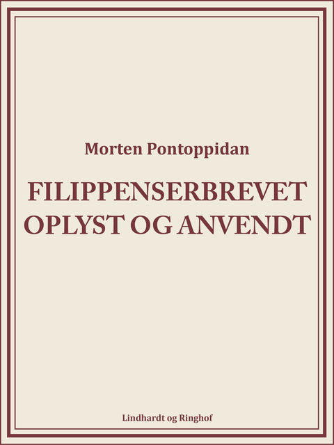 Filippenserbrevet oplyst og anvendt, Morten Pontoppidan