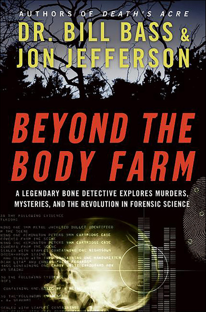 Beyond the Body Farm, Bill Bass, Jon Jefferson