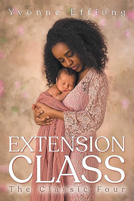 Extension Class, Yvonne Effiong