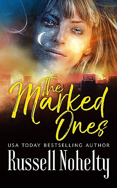 The Marked Ones, Russell Nohelty