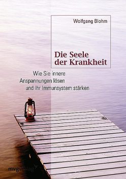 Die Seele der Krankheit, Wolfgang Blohm