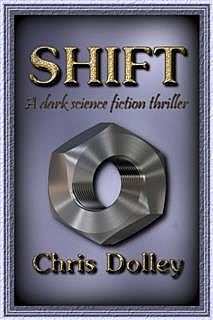 Shift, Chris Dolley