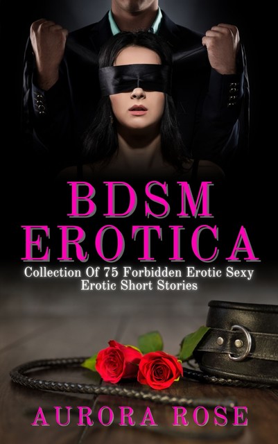 BDSM Erotica, Aurora Rose