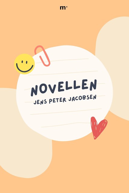 Novellen, Jens Peter Jacobsen