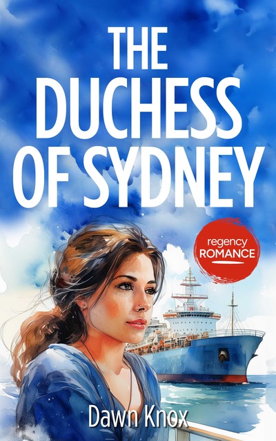 The Duchess Of Sydney, Dawn Knox