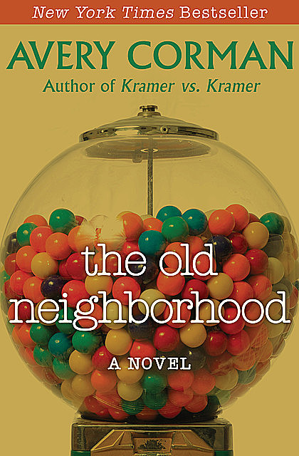 The Old Neighborhood, Avery Corman