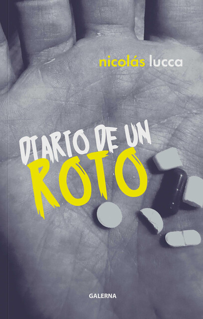 Diario de un roto, Nicolás Lucca