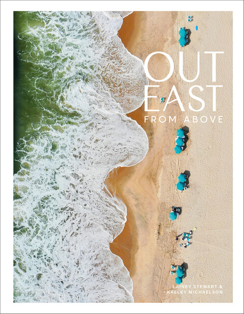 Out East from Above, Kaeley Michaelson, Lainey Stewart