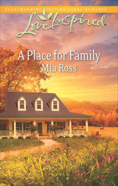 A Place for Family, Mia Ross