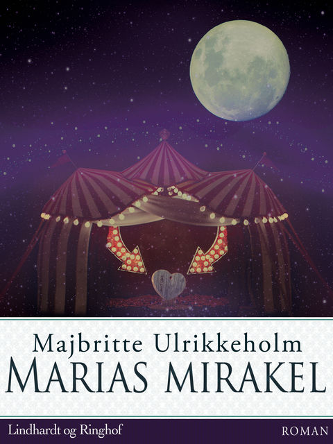 Marias mirakel, Majbritte Ulrikkeholm