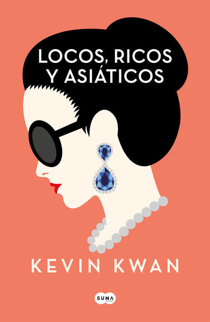 Locos, ricos y asiáticos, Kevin Kwan