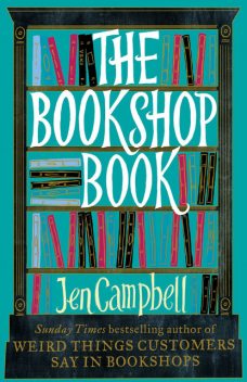 The Bookshop Book, Jen Campbell