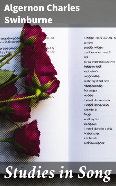Studies in Song, Algernon Charles Swinburne