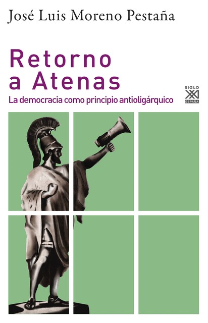 Retorno a Atenas, José Luis Moreno Pestaña