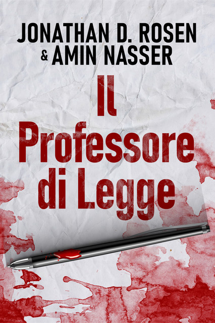 Il Professore di Legge, Amin Nasser, Jonathan D. Rosen