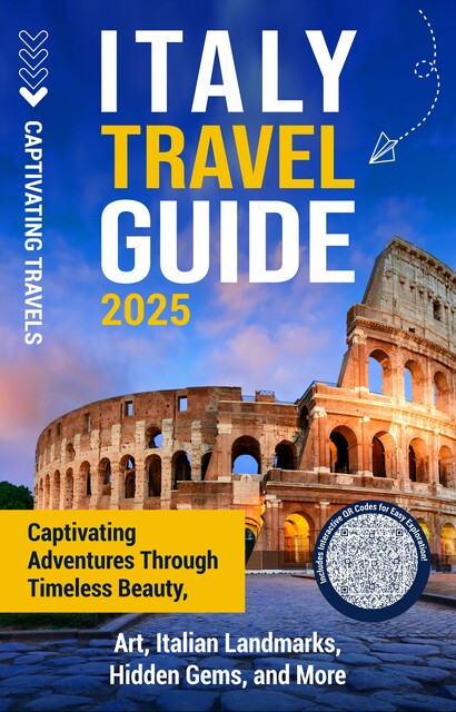 Italy Travel Guide, Captivating Travels