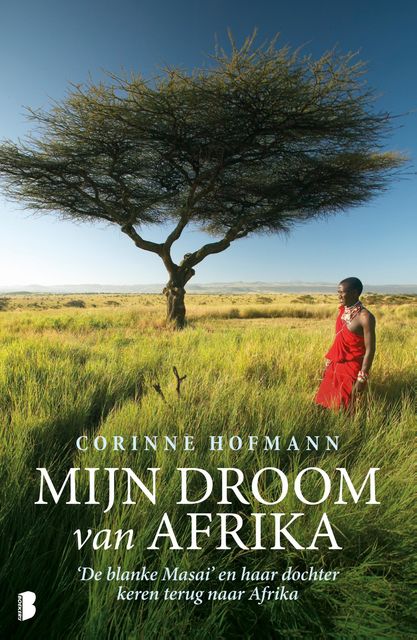 Mijn droom van Afrika, Corinne Hofmann