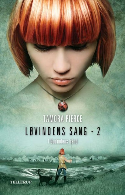 Løvindens sang #2: I Gudindens hånd, Tamora Pierce