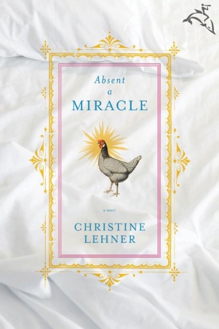 Absent a Miracle, Christine Lehner