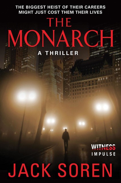 The Monarch, Jack Soren