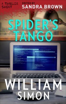 Spider's Tango, William Simon