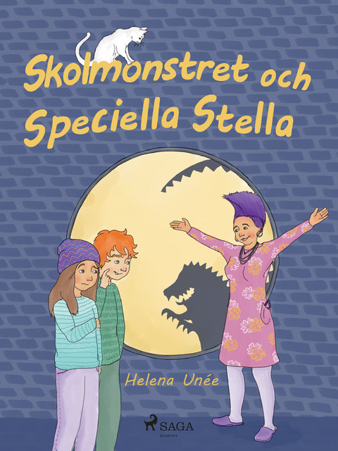 Skolmonstret och Speciella Stella, Helena Unée
