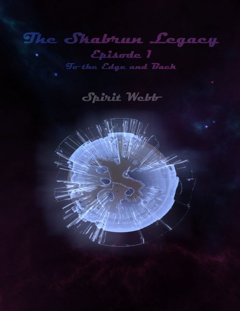 The Skabrun Legacy: Episode 4: The Visitor, Spirit Webb