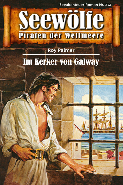 Seewölfe – Piraten der Weltmeere 274, Roy Palmer